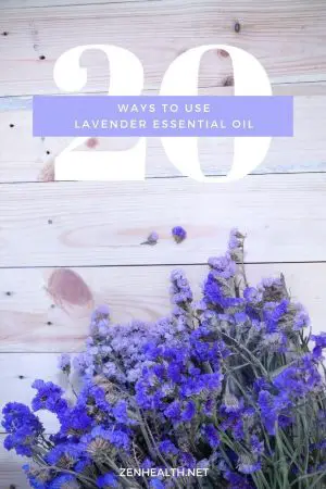20 Ways to Use Lavender Essential Oil