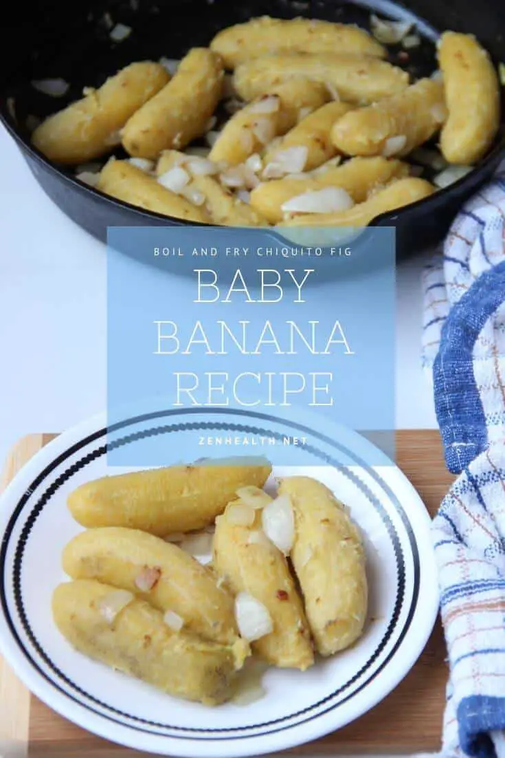 Baby Banana Recipe: Boil and Fry Chiquito Fig (or Sikiye Fig) #chiquitofig #sikiyefig #babybananas #sucrier #birdsfig