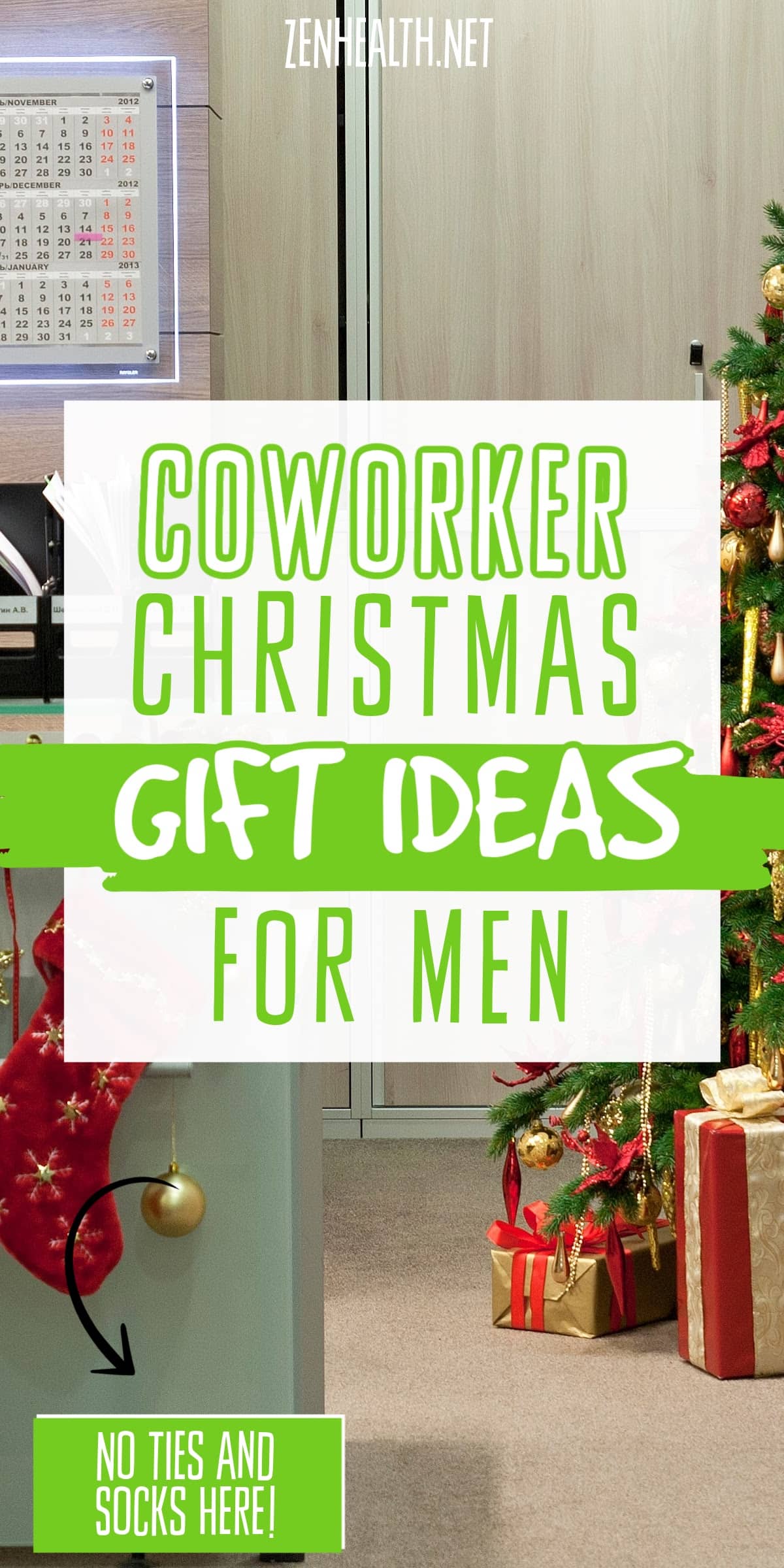 coworker christmas gift ideas for men no ties and socks here text overlay on a photo of an office decorated for christmas