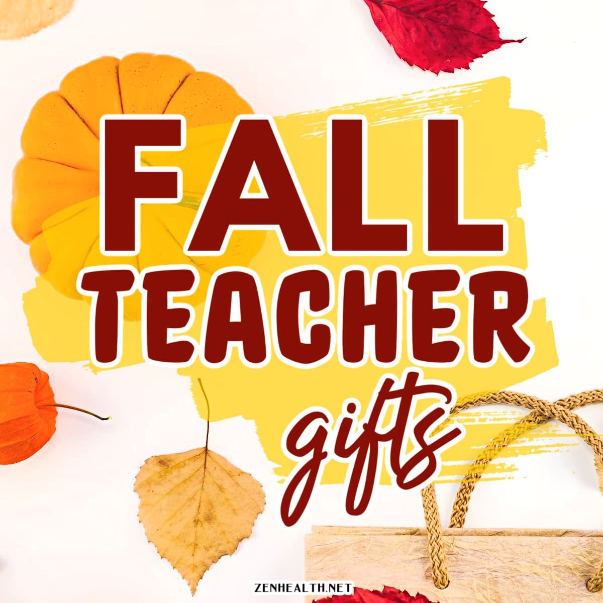 fall teacher gifts text overlay on an image of autumn leaves, bag and pumpkin
