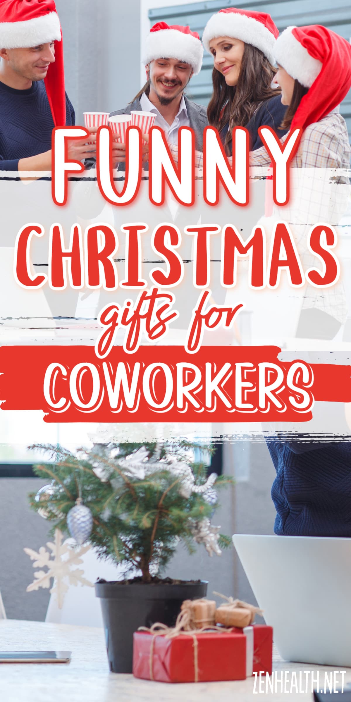 funny christmas gifts for coworkers text overlay on a photo of coworkers clicking their cups together and another photo of a mini christmas tree and gift
