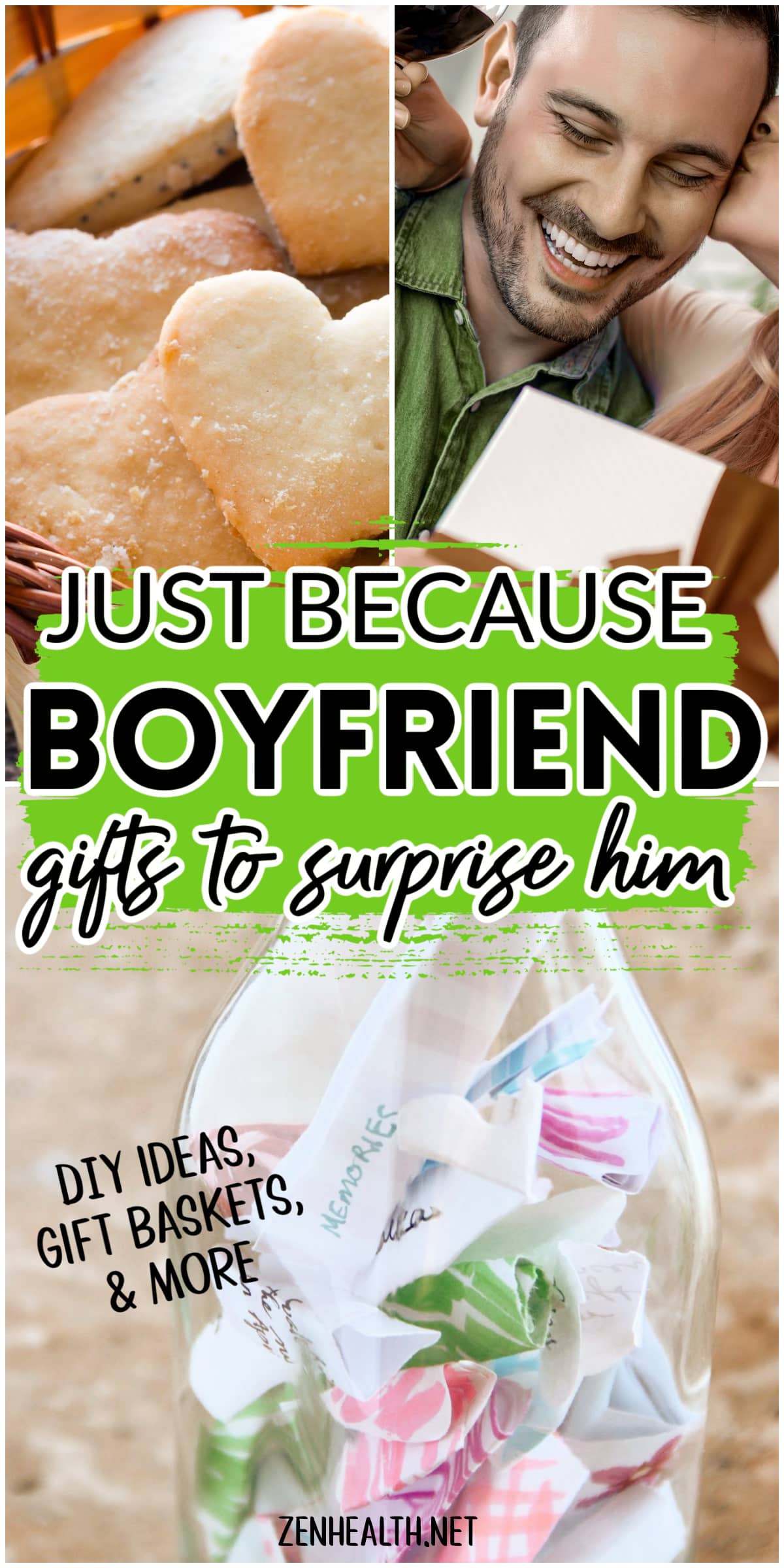 just because boyfriend gifts to surprise him text overlay on photos of cookies, gifting a guy and memory jar