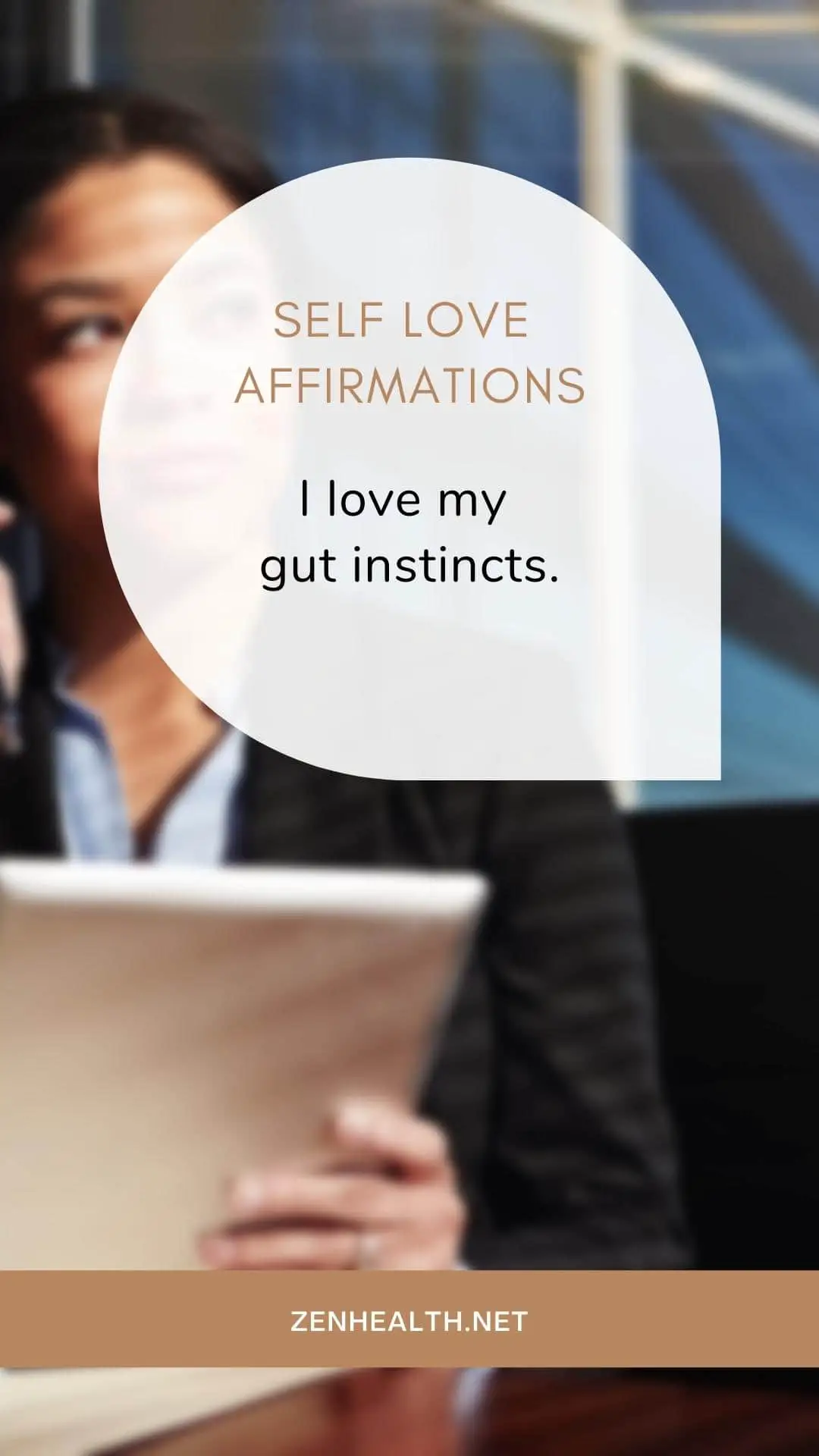 Self love affirmations: I love my gut instincts