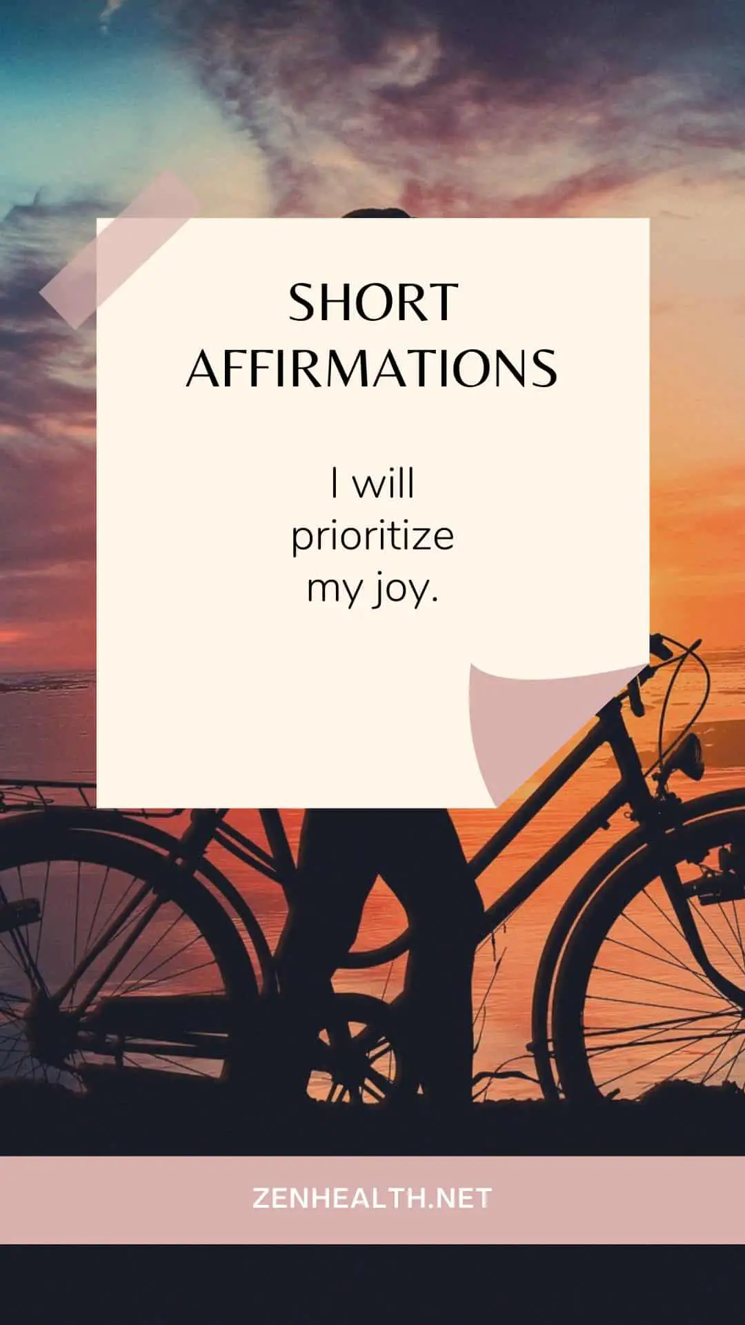 short affirmations: I will prioritize my joy