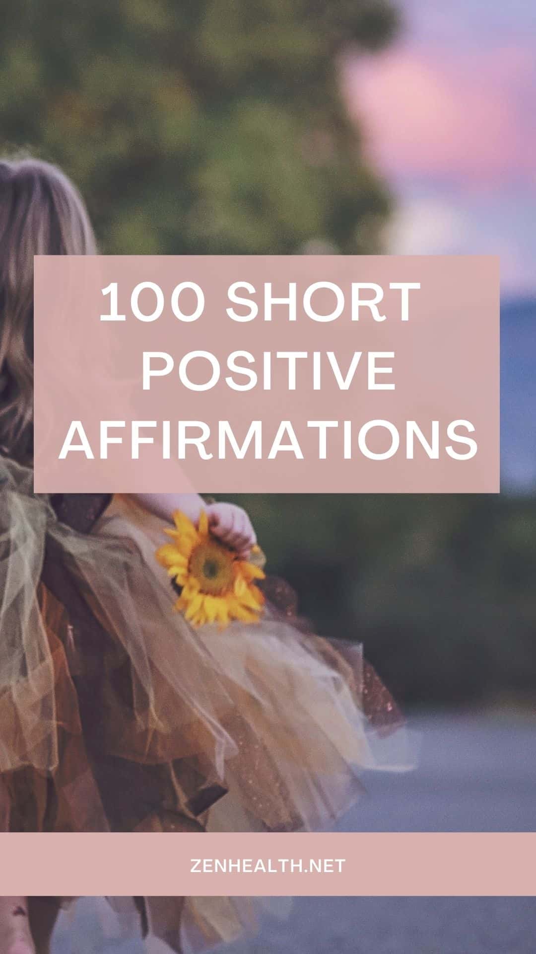 short positive affirmations