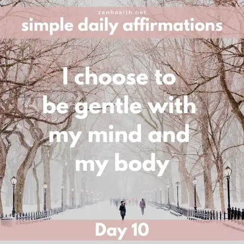 Simple daily affirmations: Day 10