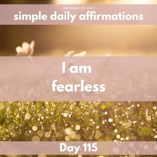 Simple daily affirmations: Day 115
