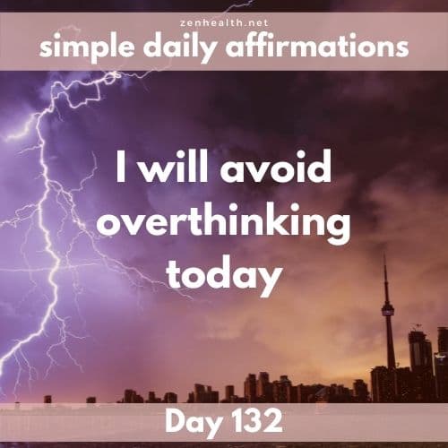 Simple daily affirmations: Day 132