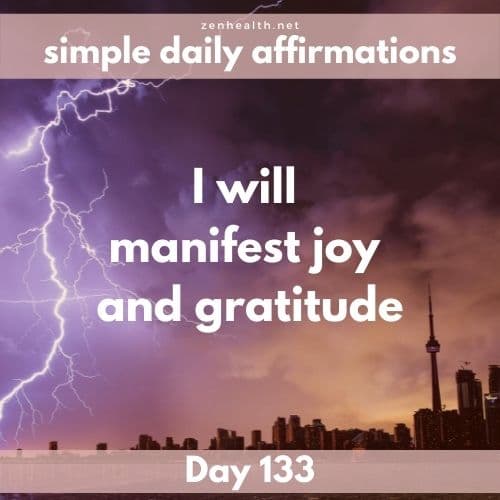 Simple daily affirmations: Day 133
