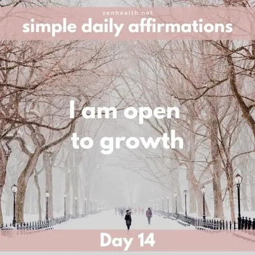 Simple daily affirmations: Day 14
