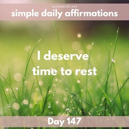 Simple daily affirmations: Day 147