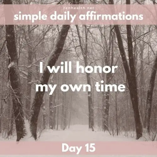 Simple daily affirmations: Day 15