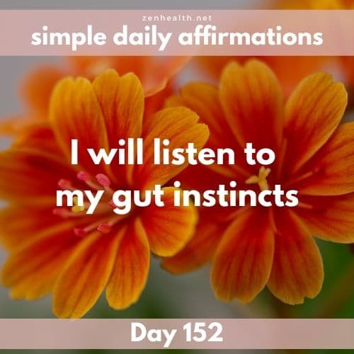 Simple daily affirmations: Day 152