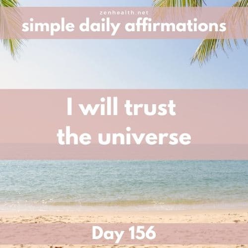 Simple daily affirmations: Day 156