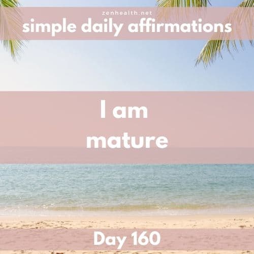 Simple daily affirmations: Day 160