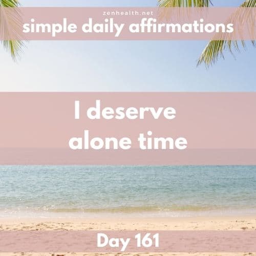 Simple daily affirmations: Day 161