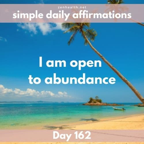 Simple daily affirmations: Day 162