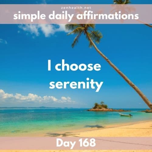 Simple daily affirmations: Day 168