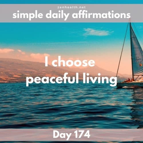 Simple daily affirmations: Day 174