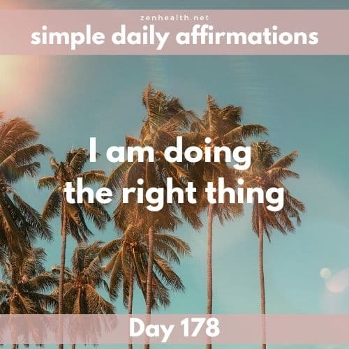 Simple daily affirmations: Day 178