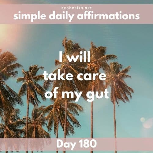 Simple daily affirmations: Day 180