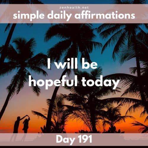 Simple daily affirmations: Day 191