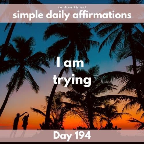 Simple daily affirmations: Day 194