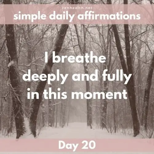 Simple daily affirmations: Day 20