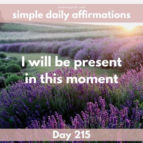 Simple daily affirmations: Day 215