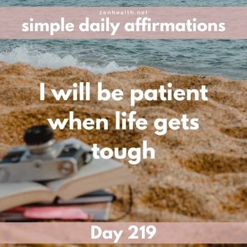 Simple daily affirmations: Day 219