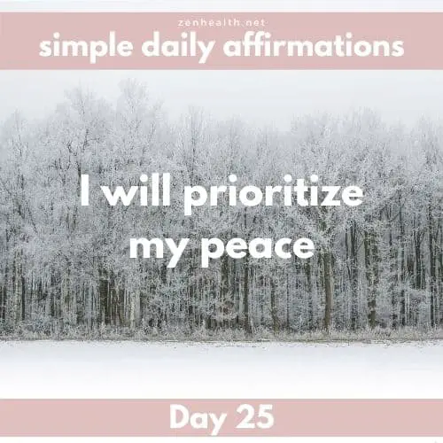 Simple daily affirmations: Day 25