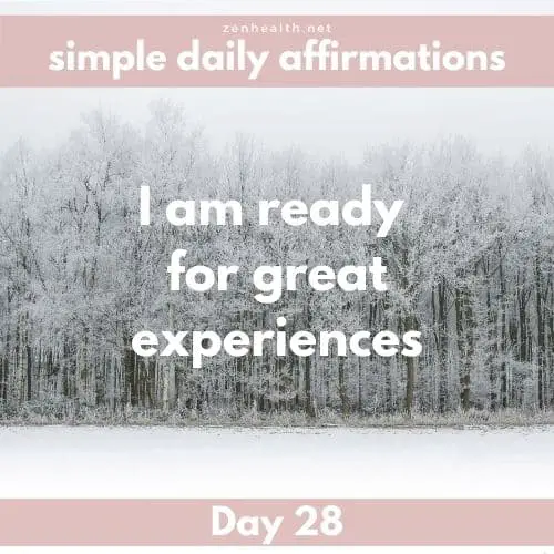 Simple daily affirmations: Day 28