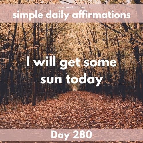 Simple daily affirmations: Day 280