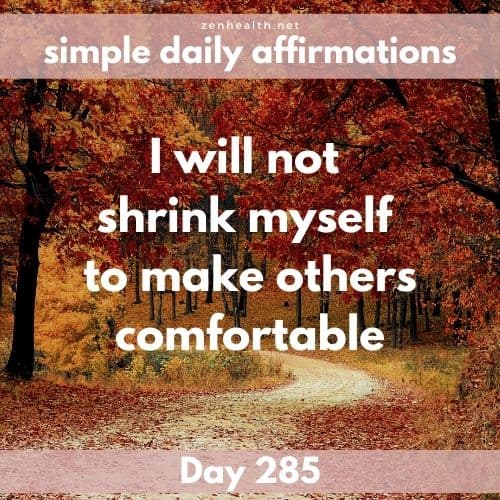 Simple daily affirmations: Day 285