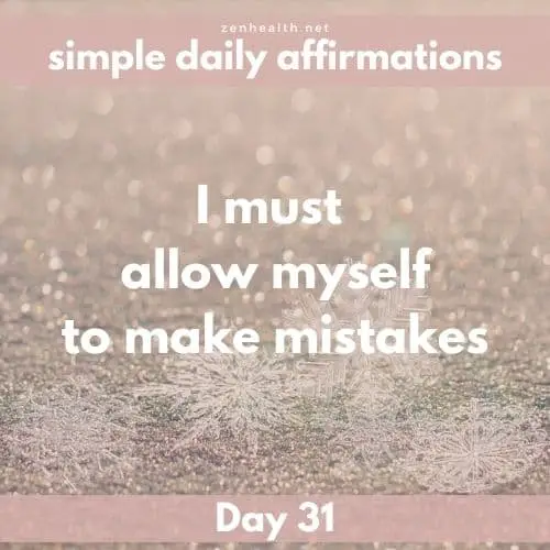 Simple daily affirmations: Day 31