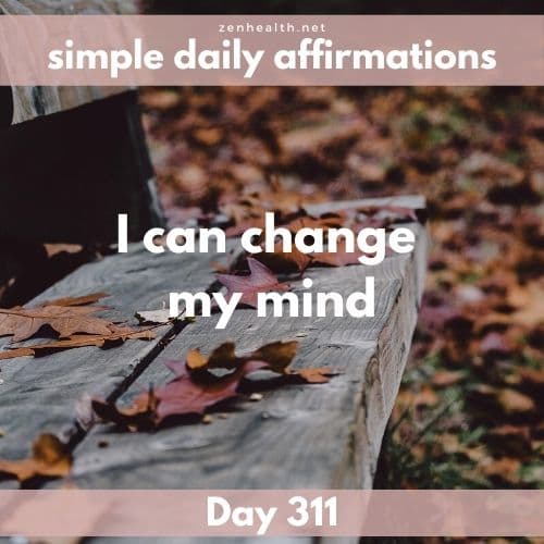 Simple daily affirmations: Day 311