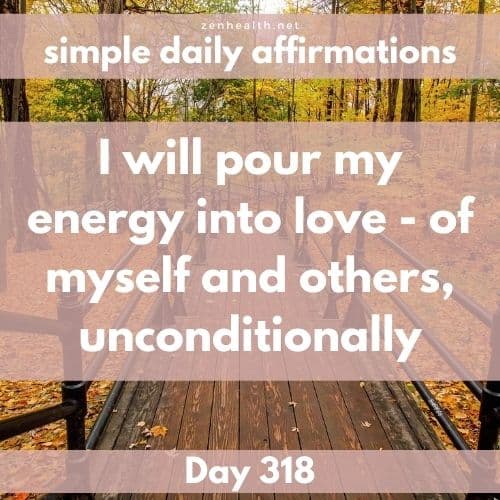 Simple daily affirmations: Day 318