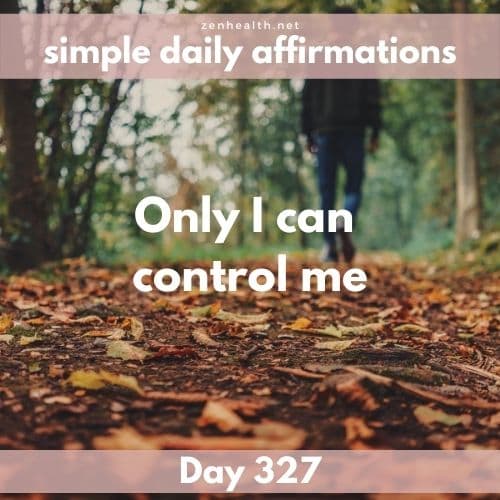 Simple daily affirmations: Day 327