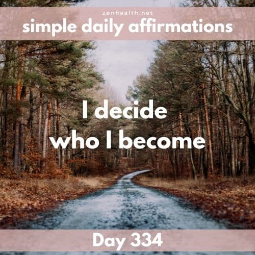 Simple daily affirmations: Day 334