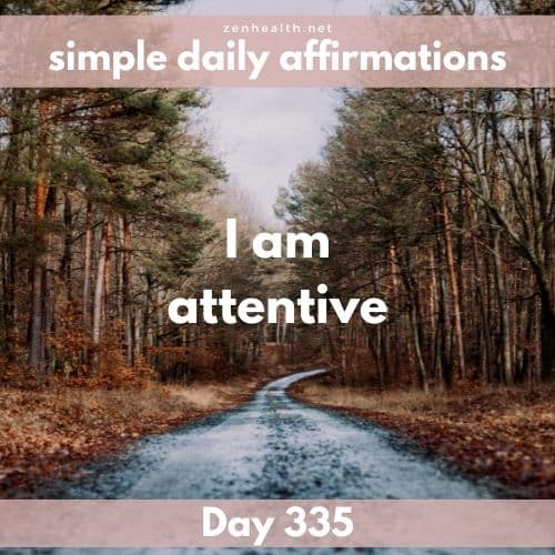 Simple daily affirmations: Day 335