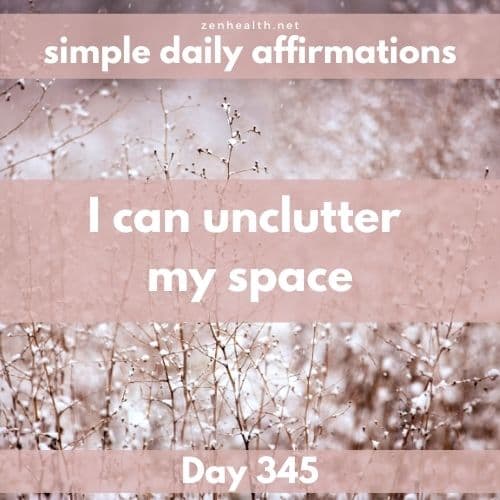 Simple daily affirmations: Day 345