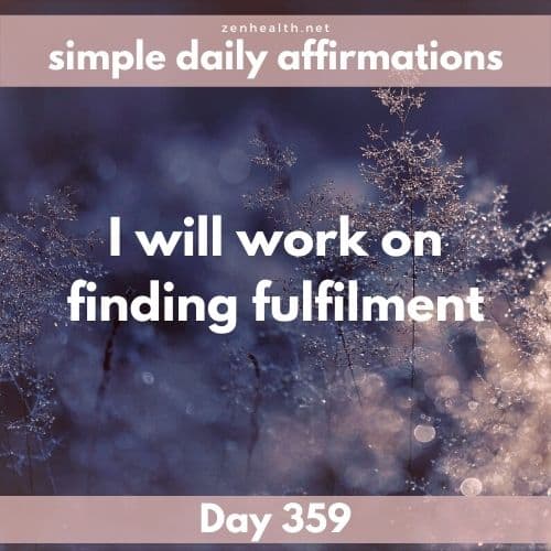 Simple daily affirmations: Day 359