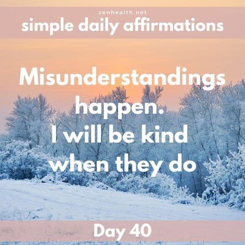 Simple daily affirmations: Day 40