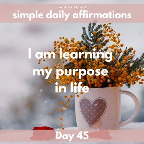 Simple daily affirmations: Day 45