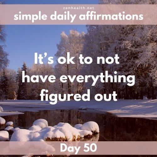 Simple daily affirmations: Day 50