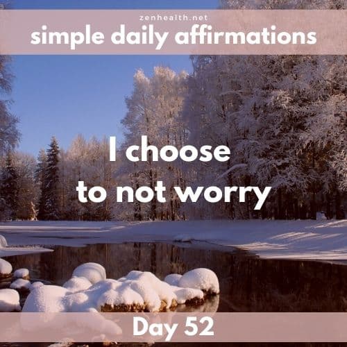 Simple daily affirmations: Day 52