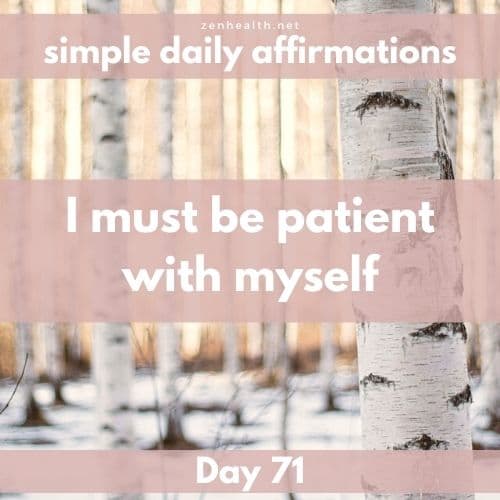 Simple daily affirmations: Day 71