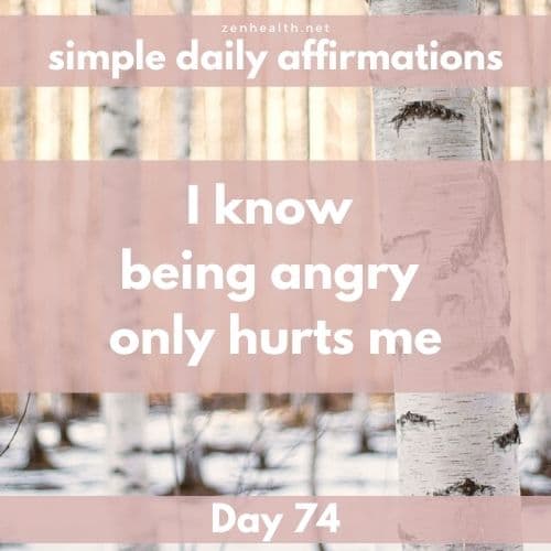 Simple daily affirmations: Day 74
