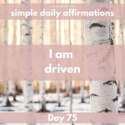 Simple daily affirmations: Day 75