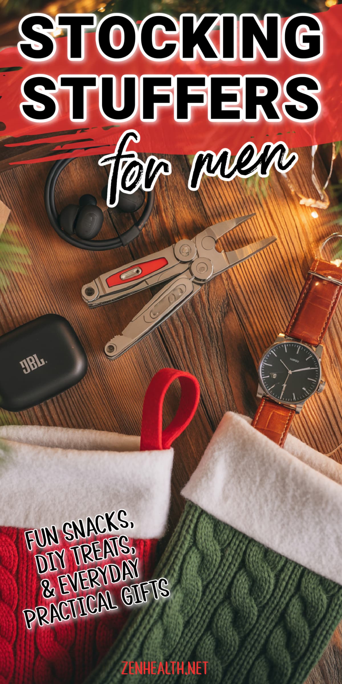 stocking stuffers ideas for men: fun snacks, DIY treats & everyday practical gifts text overlay on a photo of 2 stockings with jbl headphones, multi-tool, and watch